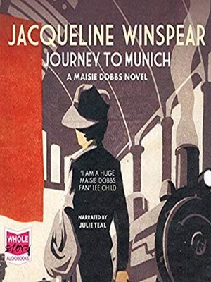 cover image of A Journey to Munich: A Maisie Dobbs Mystery